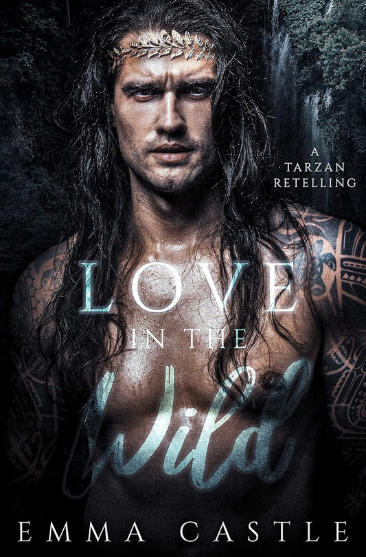 Love in the Wild: A Tarzan Retelling (Ebook)