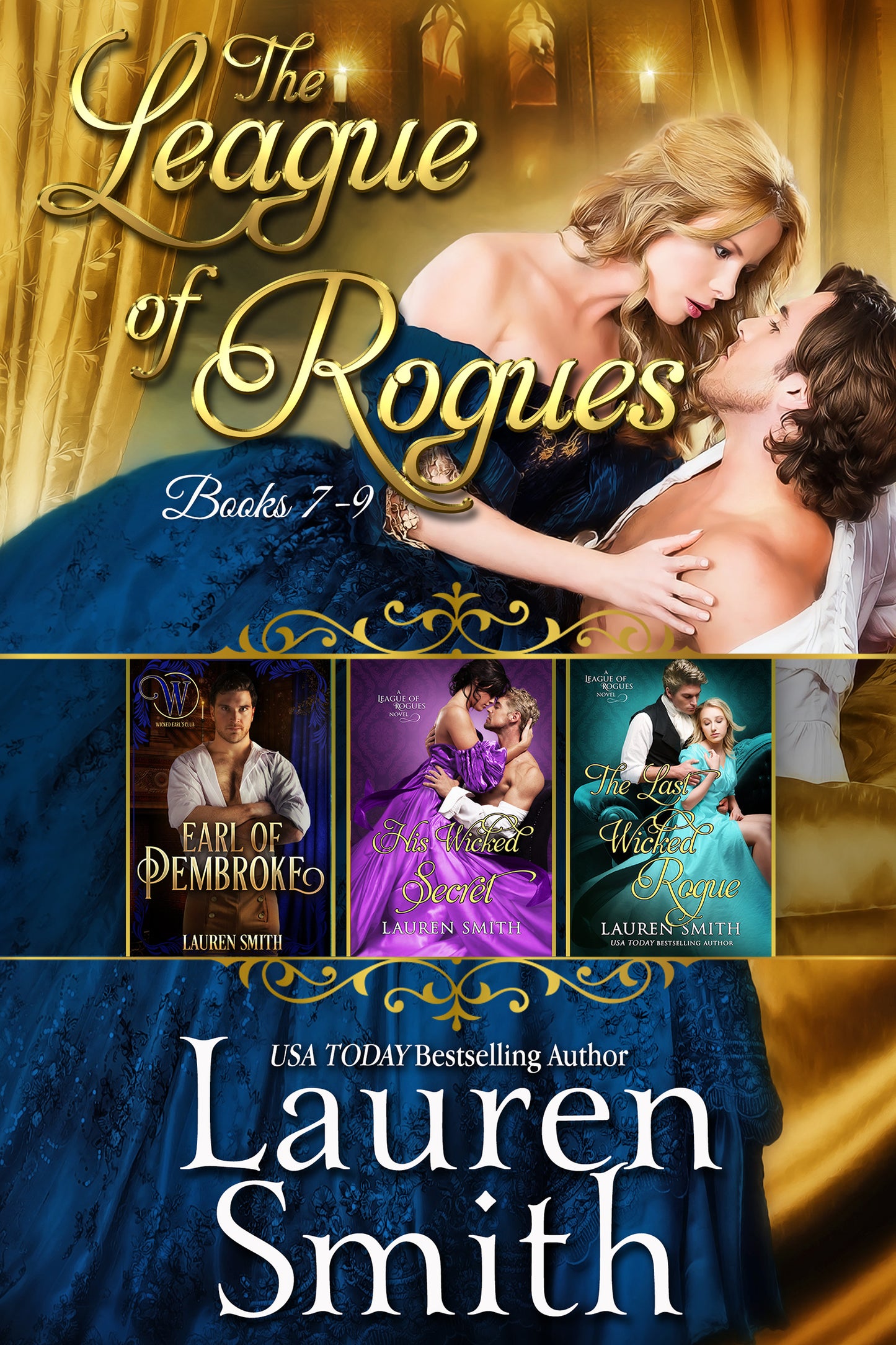 The League of Rogues: Books 7-9 (Ebook)