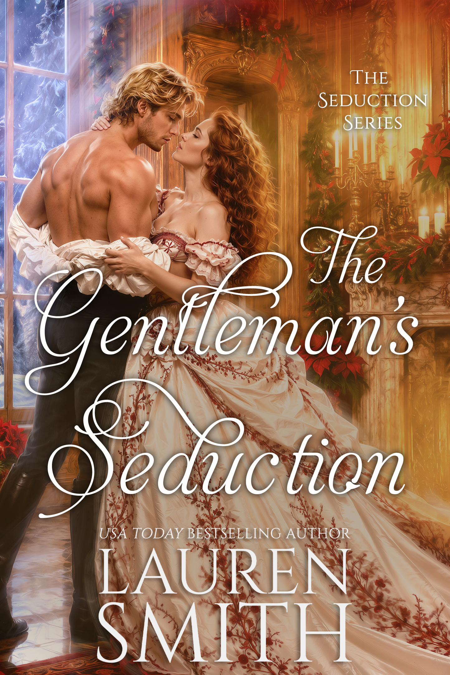 The Gentleman's Seduction (ebook)