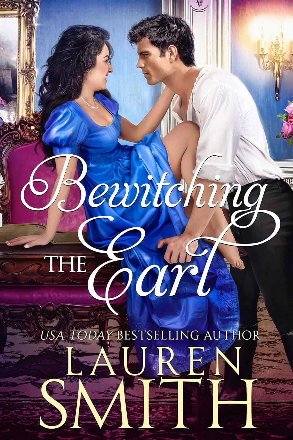 Bewitching the Earl (ebook)