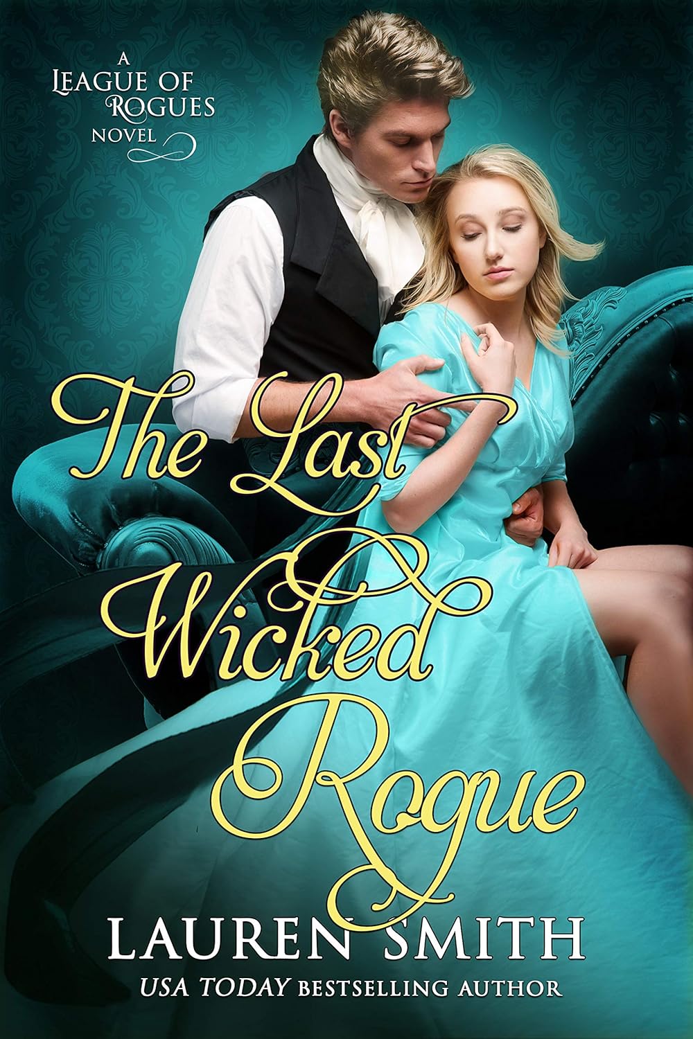 The Last Wicked Rogue (ebook)