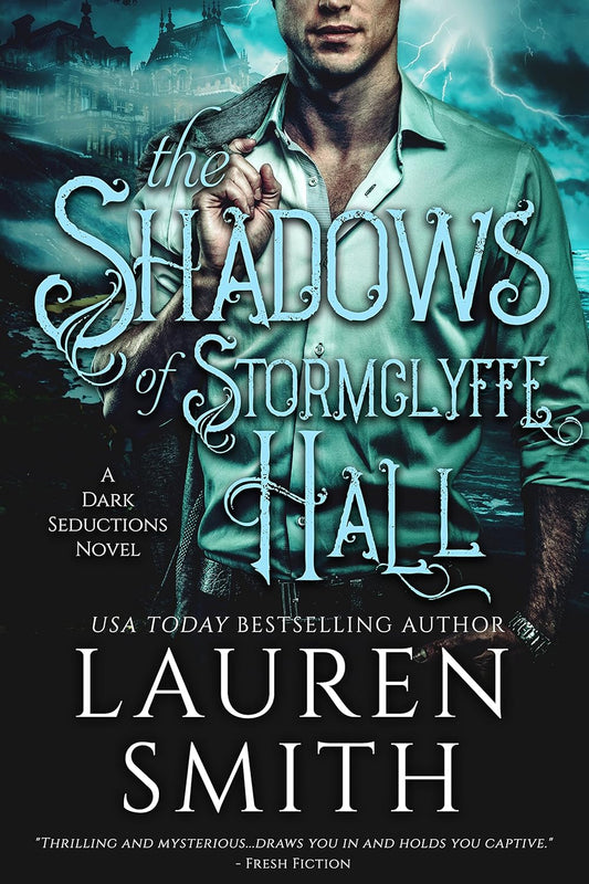 The Shadows of Stormclyffe Hall: A Modern Gothic Romance (ebook)