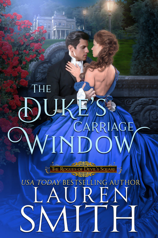 The Duke's Carriage Window (ebook)